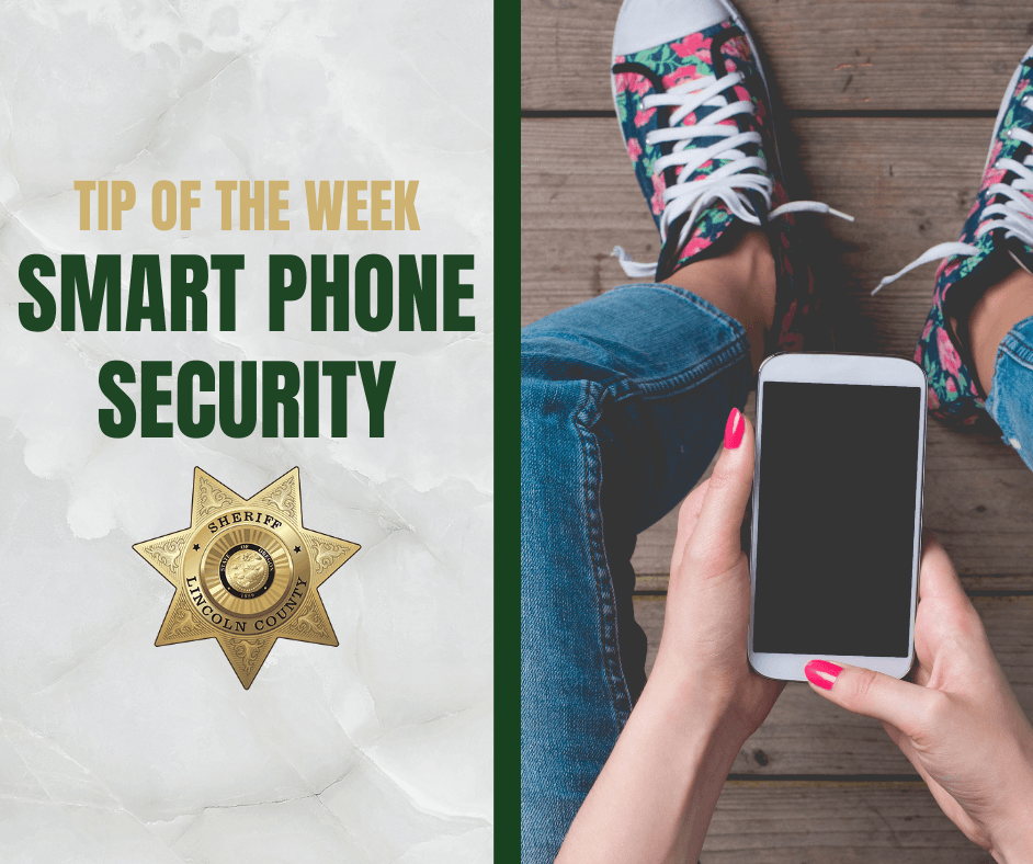 Tip of the Week Images - Smart Phone Security
