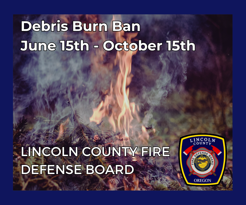 Text says: Debris burn ban June 15th through October 15th. 