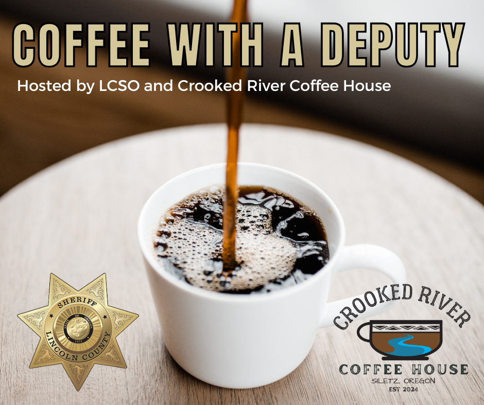 Coffee Cup. Text reads "Coffee with a Deputy - Crooked River Coffee House"